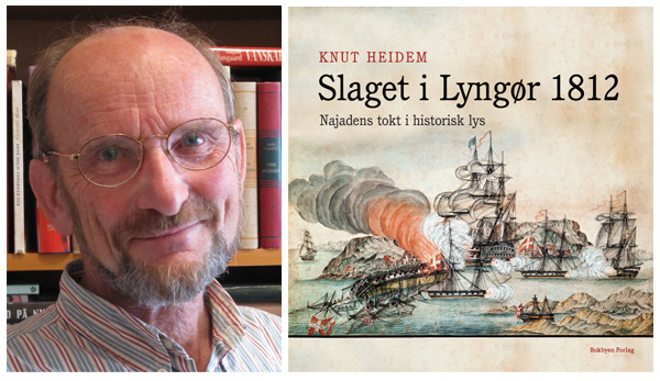 Knut Heidem er nominert til Sørlandets litteraturpris 2013 for boka "Slaget i Lyngør 1814" (Bokbyen forlag)