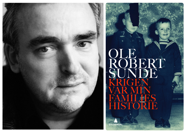 Ole Robert Sunde er nominert til Sørlandets litteraturpris 2013 for boka "Krigen var min families historie" (Gyldendal)