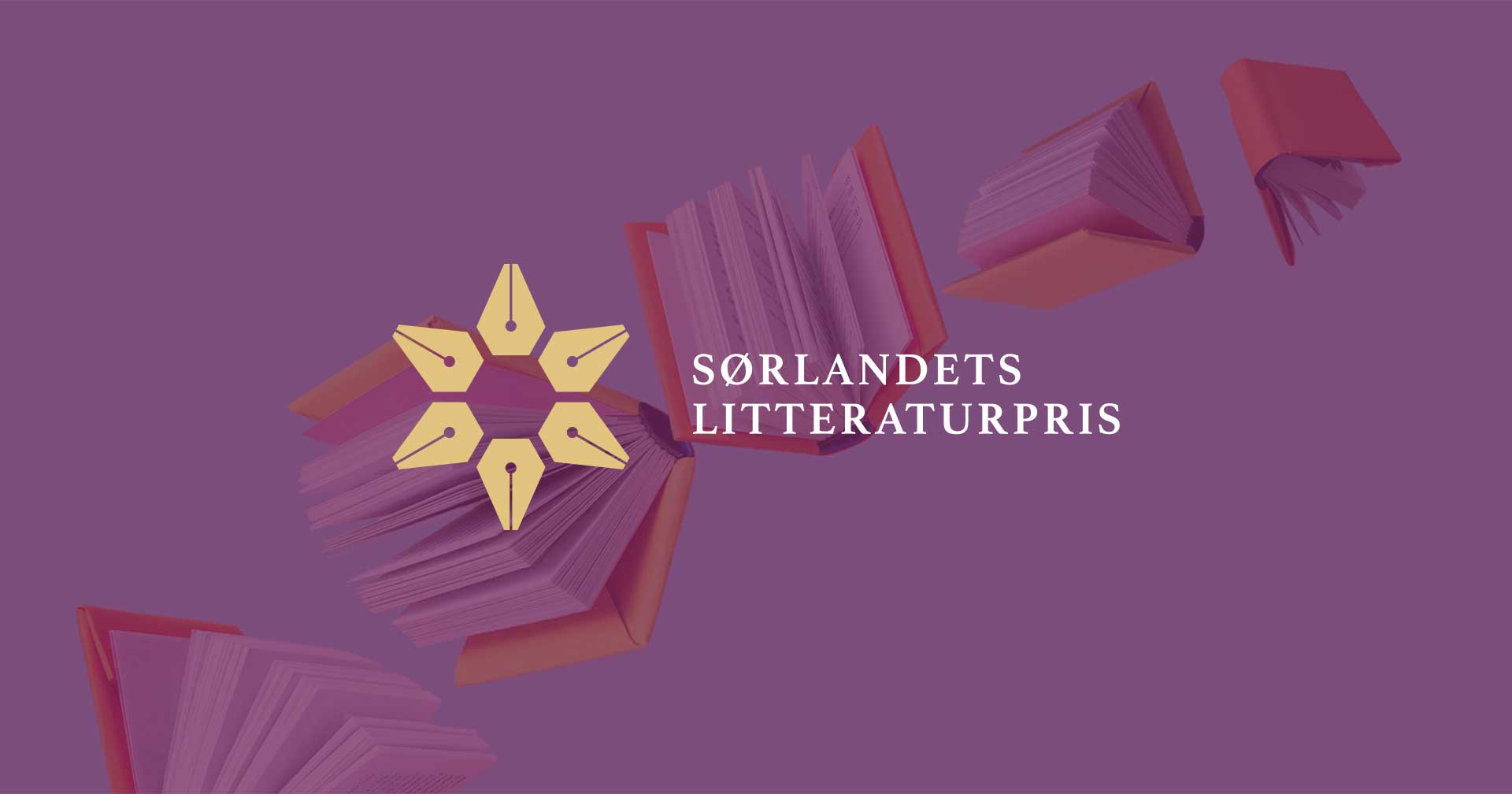 Sørlandets litteraturpris Vi fremmer leselyst og litteratur fra Sørlandet